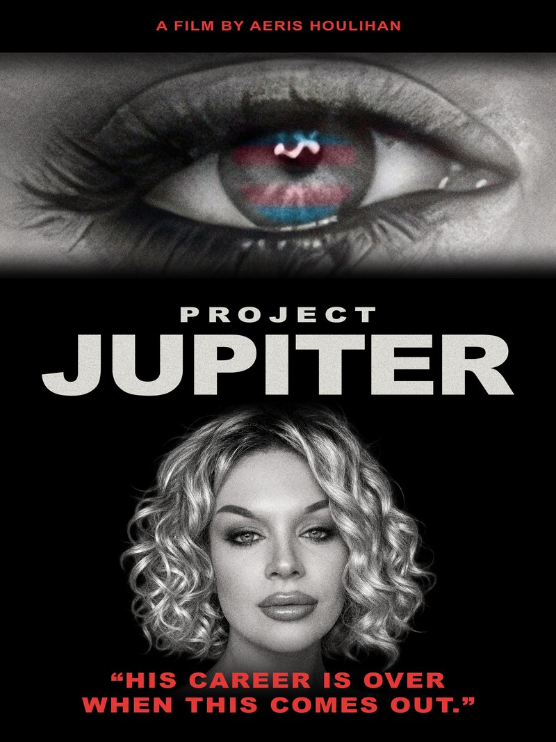 PROJECT JUPITER poster. An eye with the trans flag in its iris, the title, and a portrait of Jupiter.